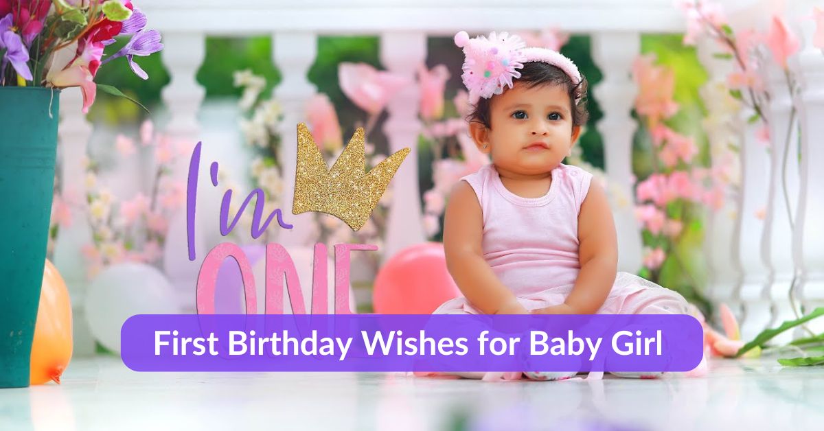 First Birthday Wishes for Baby Girl