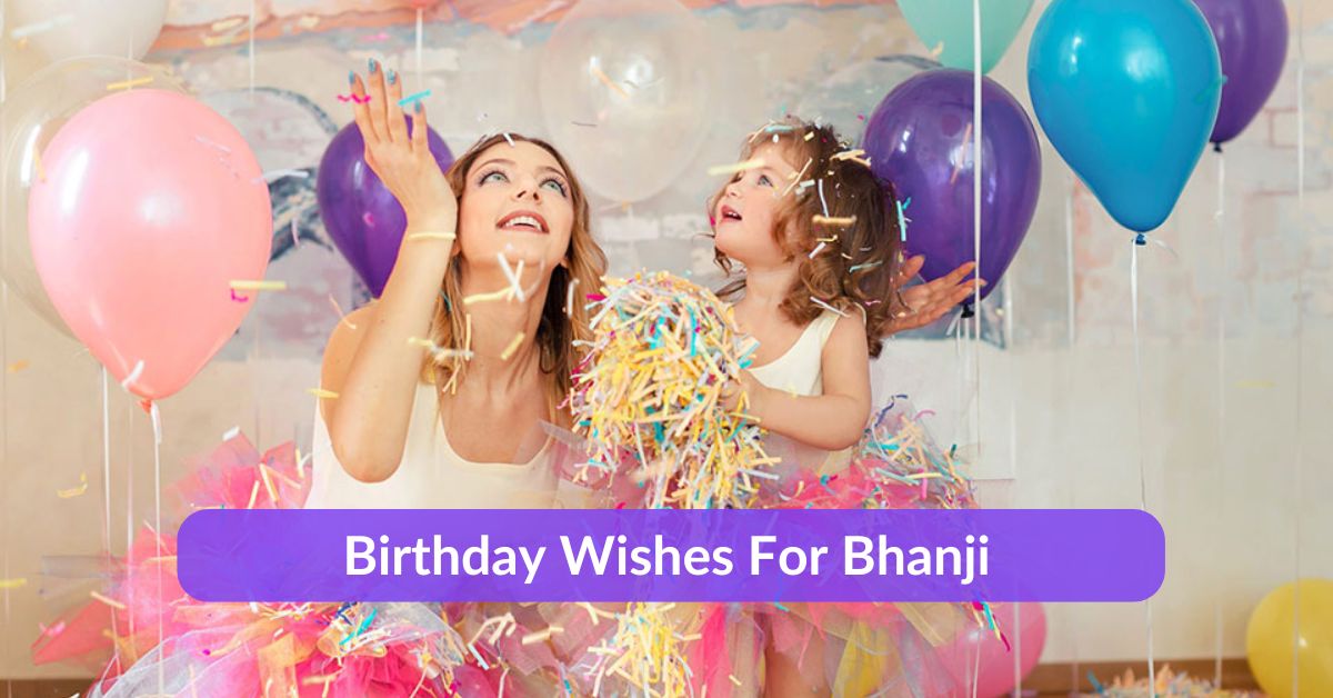Birthday Wishes For Bhanji