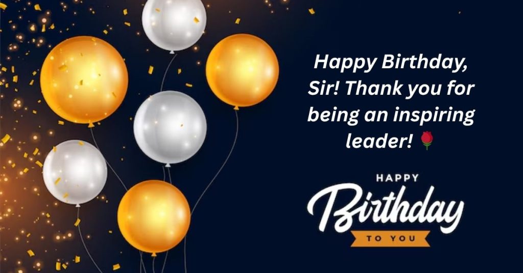 Birthday wishes for sir