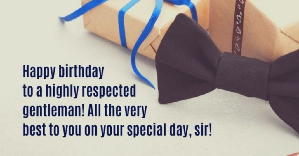 Happy birthday sir wishes