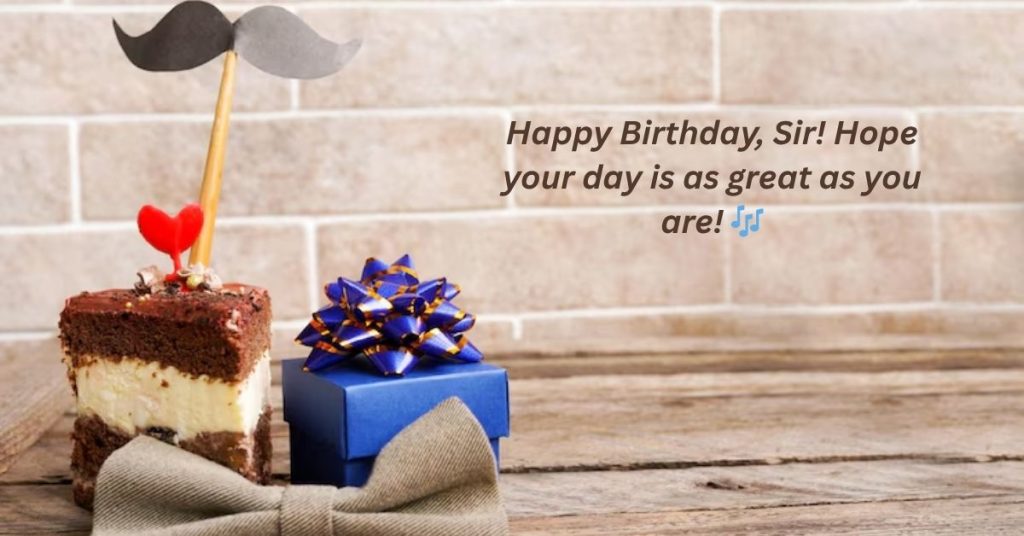 Professional birthday wishes to sir
