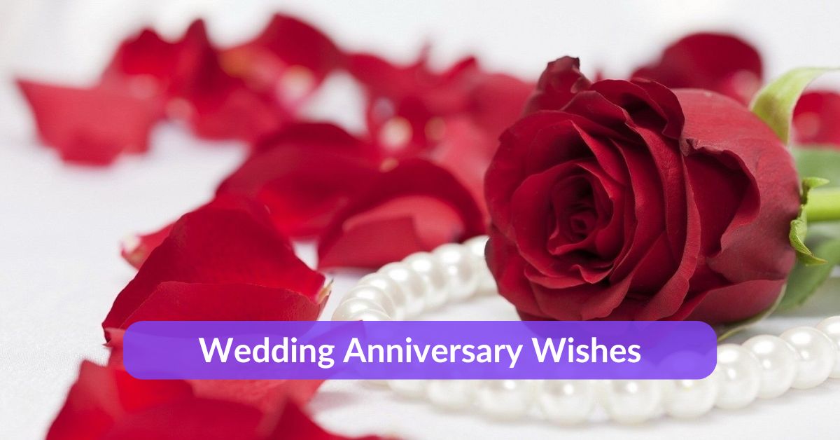Wedding anniversary wishes