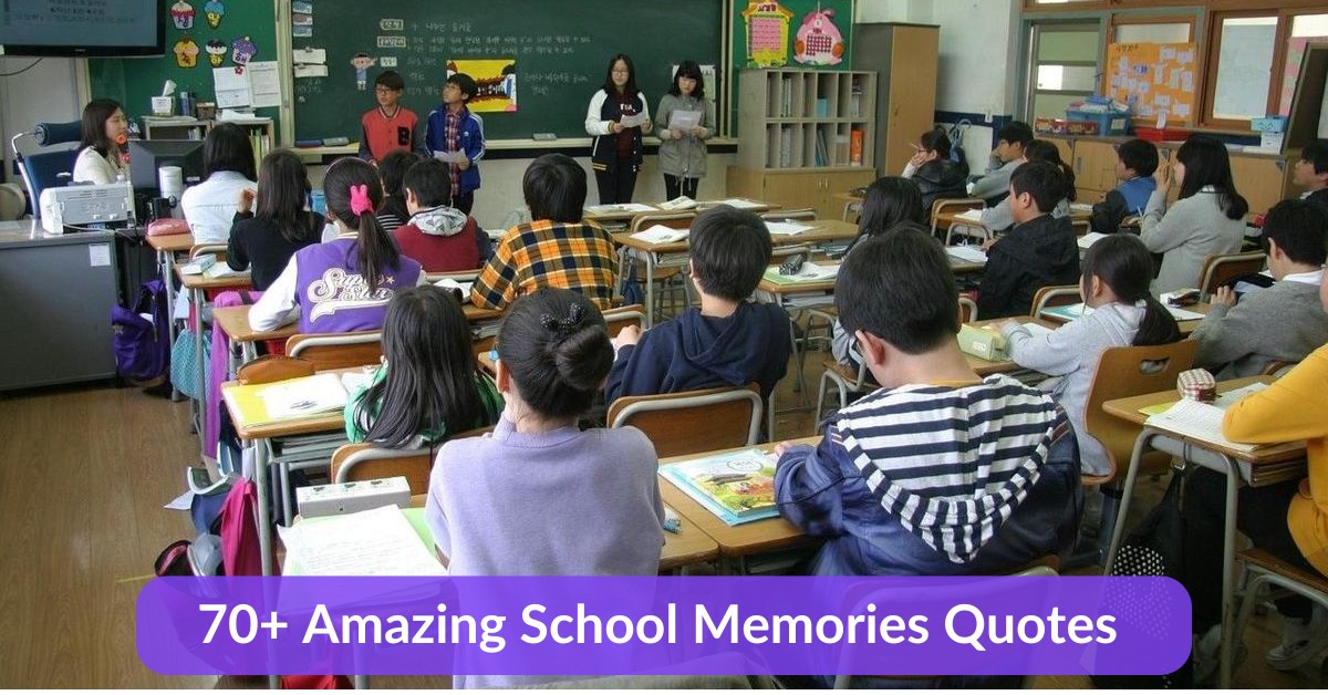 school memories quotes
