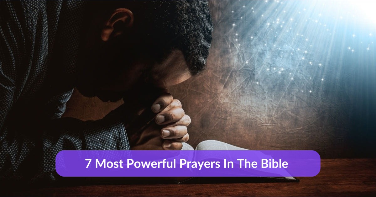 Most Powerful Prayers In The Bible