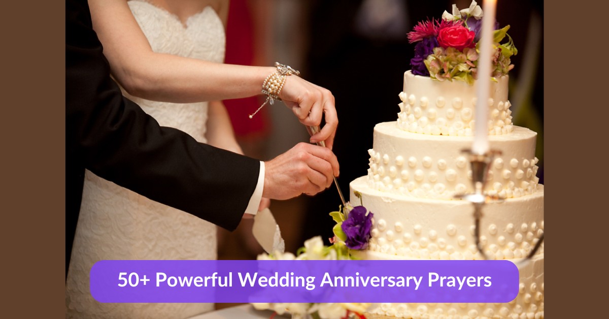 Wedding Anniversary Prayers